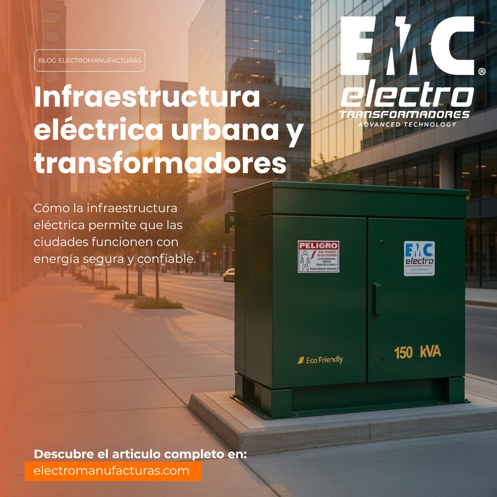 Transformadores eléctricos y crecimiento urbano: la base de la infraestructura eléctrica moderna